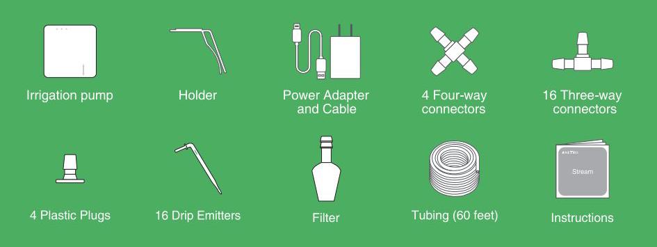 Stream box contains: Irrigation pump, holder, power adapter and cable, tubing, connectors, drip emitters, filter, plastic plugs, instructions.